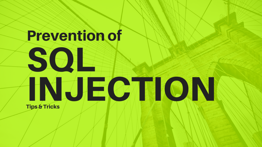 Simple Tips to Prevent SQL Injection Vulnerability - Yeah Hub