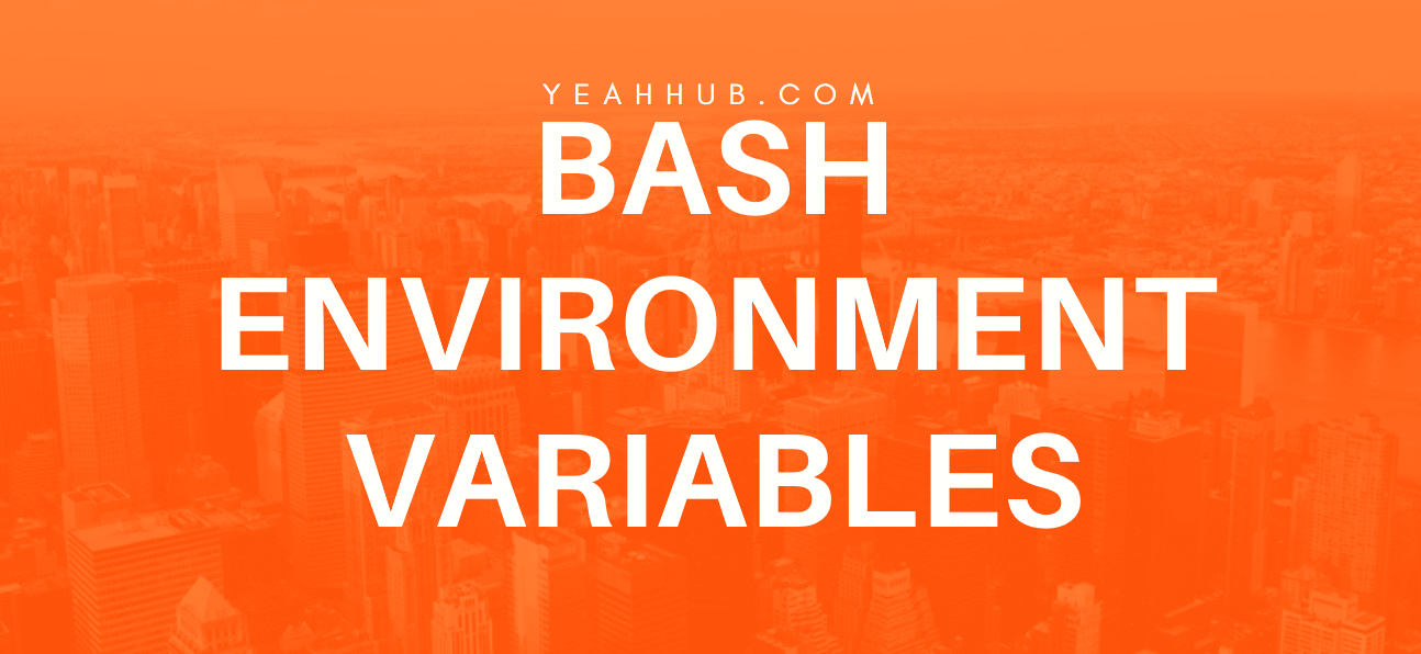 List Of All Bash Environment Variables Linux 2018 Yeah Hub